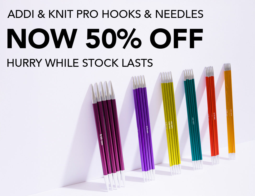 Addi & knit pro hooks and needles now 50% off hurry while stocks last./ Image shows needles in various sizes and colours lined up 